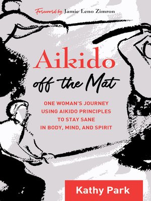 cover image of Aikido Off the Mat